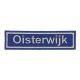 Embleem Nr. 3020 Straatnaambord Oisterwijk